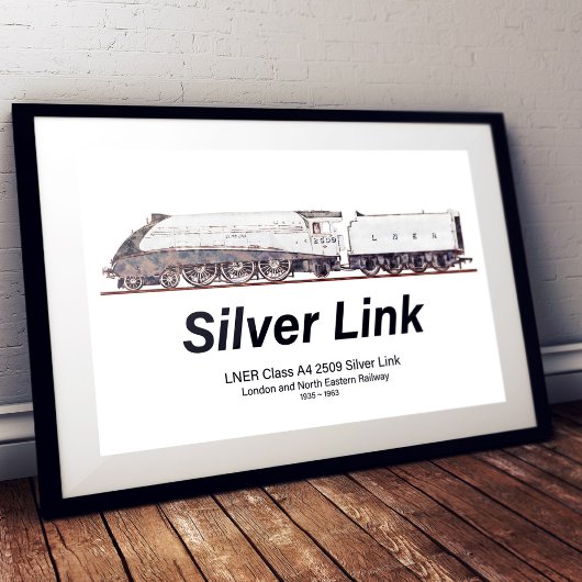 LNER Class A4 2509 Silver Link Steam Locomotive ポスター