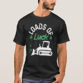 Load Of Luck Bulldozer Shamrock St Patricks Day Ki Tシャツ (正面)