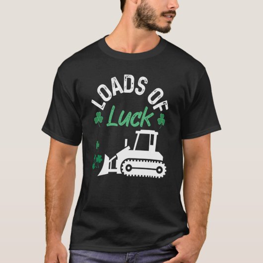 Load Of Luck Bulldozer Shamrock St Patricks Day Ki Tシャツ (正面)
