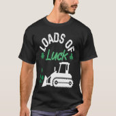 Load Of Luck Bulldozer Shamrock St Patricks Day Ki Tシャツ (正面)