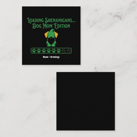 Loading Shenanigans Dog Mom Gnome St Patrick's Day スクエア名刺 (正面/裏面)