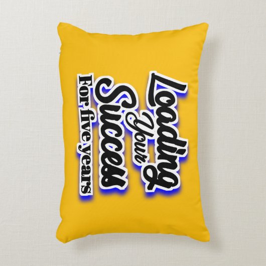 Loading Your Success For Five Years – Motivational アクセントクッション (正面(垂直))