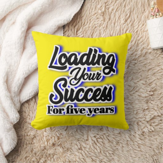 Loading Your Success For Five Years – Motivational クッション (ブランケット)