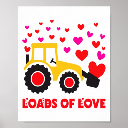 Loads Of Love Toddler Tractor Valentines Day For K ポスター (正面)