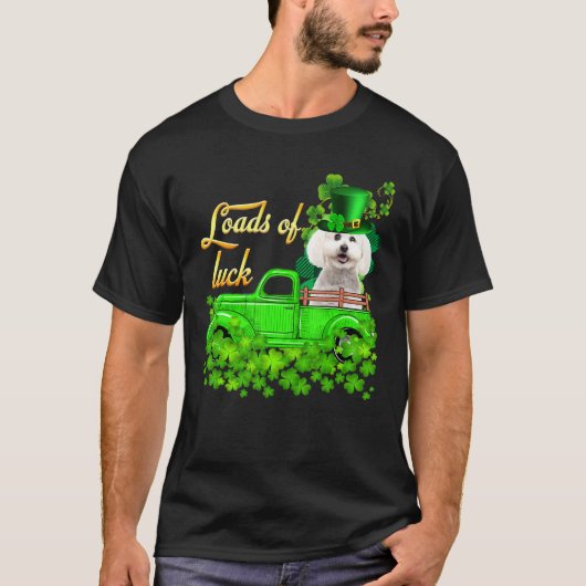 Loads Of Luck Truck Bichon Frise St Patrick S Day Tシャツ (正面)