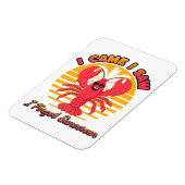 Lobster Sunburn - I Came I Saw I Forgot Sunscreen マグネット (左側)
