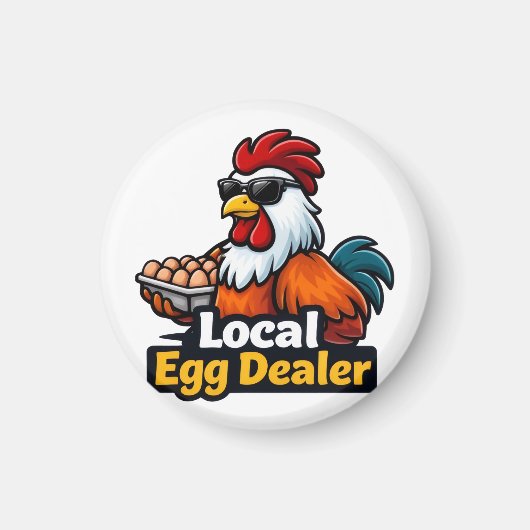 Local egg dealer, gansta, roster. マグネット (正面)