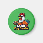 Local egg dealer, gansta, roster. マグネット (正面)