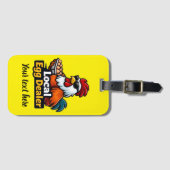 Local egg dealer, gansta, roster. ラゲッジタグ (正面横)