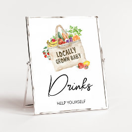 Locally Grown Baby Shower Drinks Sign ポスター
