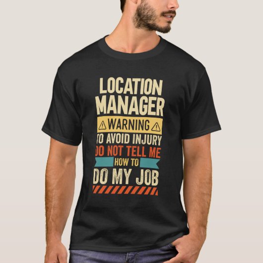 Location Manager Warning Tシャツ (正面)