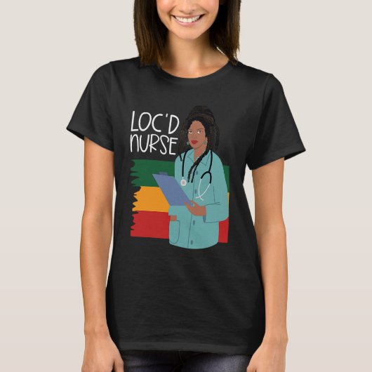 Locd Nurse African American Nurse Healthcare Work Tシャツ (正面)