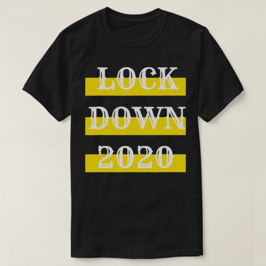 Lock Down 2020 Rememberance 2020 Sucked Tシャツ (デザイン正面)