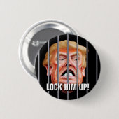 Lock Him Up - 売国奴大統領 トランプ 缶バッジ (正面&裏面)