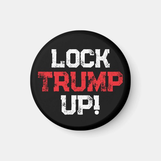 Lock Trump Up Political マグネット (正面)