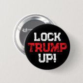 Lock Trump Up Political 缶バッジ (正面&裏面)