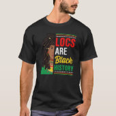 Locs Are Black History Tシャツ (正面)