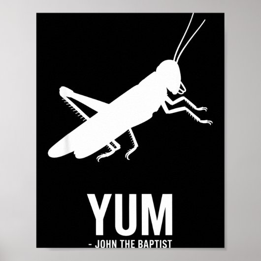 Locust John The Baptist Funny Christian New Testam ポスター (正面)