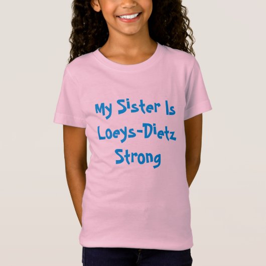 Loeys-Dietzの姉妹のTシャツ Tシャツ (正面)