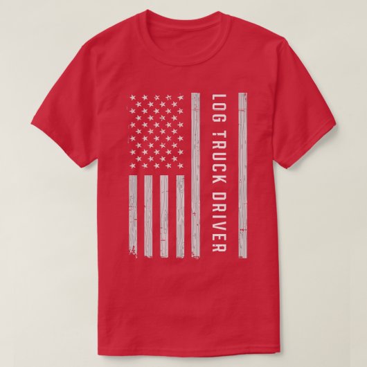 Log Truck Driver USA Flag Patriotic  Tシャツ (デザイン正面)