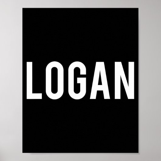 Logan - Cool New Funny Name Fan Gift Tee  ポスター (正面)