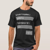 Login Form, Username Admin Password 123, Software  Tシャツ (正面)