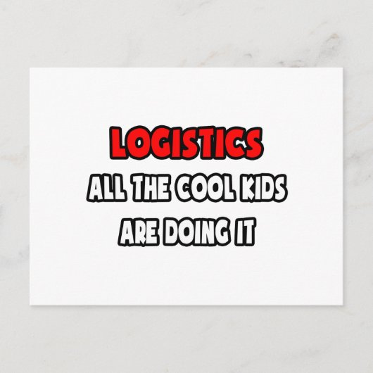 Logisticianおもしろいシャツとギフト ポストカード (正面)