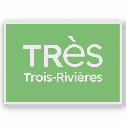 Logo of the city of Trois-Rivières, Quebec, Canada シール (正面)