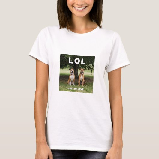LOLコレクション、日々の生活を楽しむ Tシャツ (正面)
