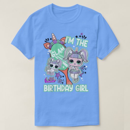 LOLサプライズ私はグラム誕生日女の子 Tシャツ (デザイン正面)