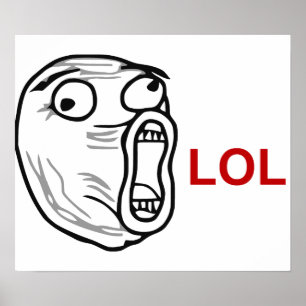 LOL Laugh Out Loud Rage Face Meme ポスター