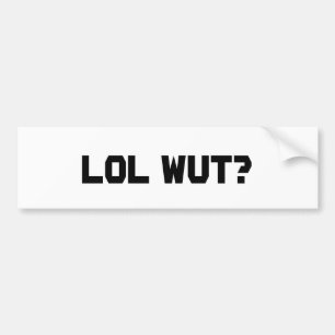 LOL Wutのバンパーステッカー バンパーステッカー