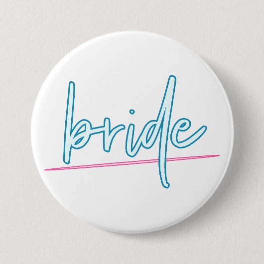 LOLAネオンブルーとピンク90の花嫁バチェロレッテ 缶バッジ (正面)