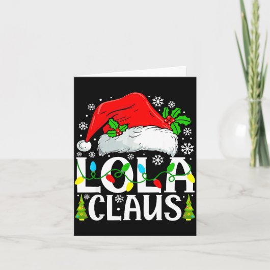 Lola Claus Funny Christmas Family Matching  カード (正面)