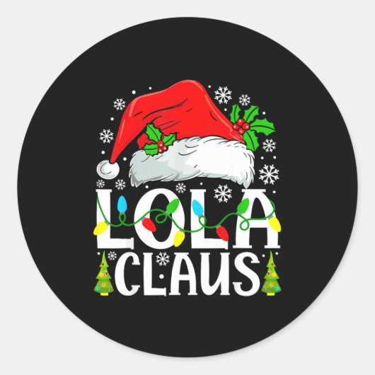 Lola Claus Funny Christmas Family Matching  ラウンドシール (正面)