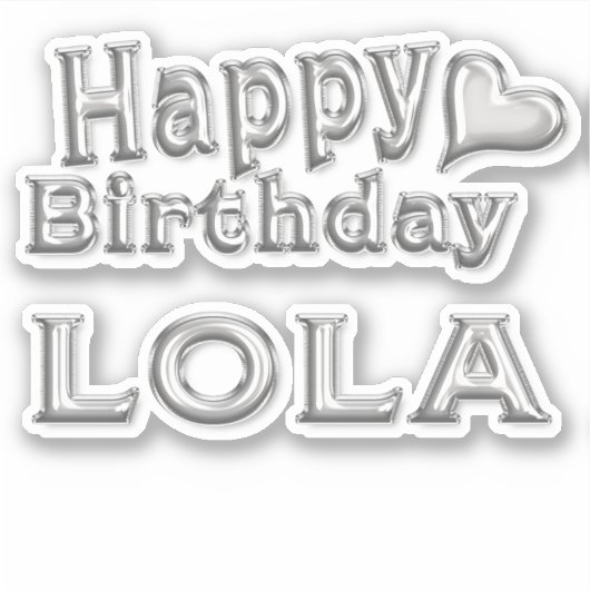 Lola Happy Birthday silver Aufkleber Sticker シール (正面)