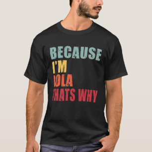 Lola Iは誰もがLolaについて話している Tシャツ