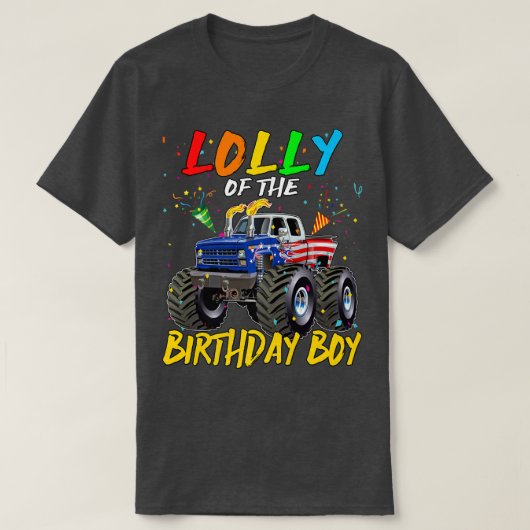 Lolly The Birthday Boy Monster Truck Birthday Part Tシャツ (デザイン正面)