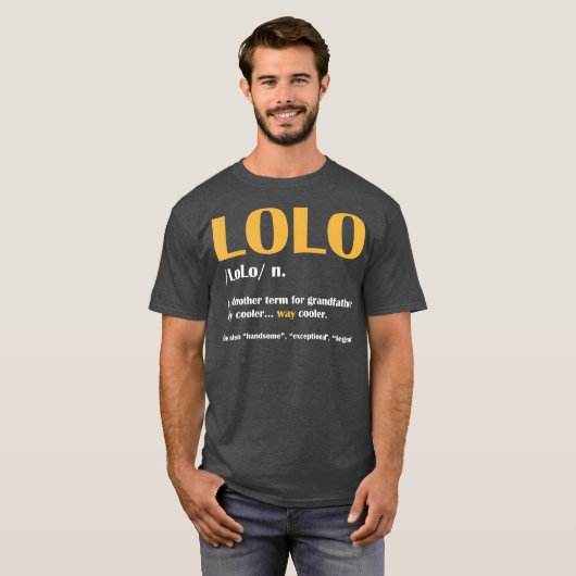 LoLo定義の名詞祖父母の日のギフトおもしろい Tシャツ (正面フル)