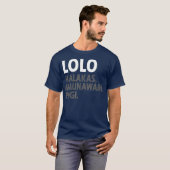 Lolo Filipino Grandpa Funny Filipino Tシャツ (正面フル)