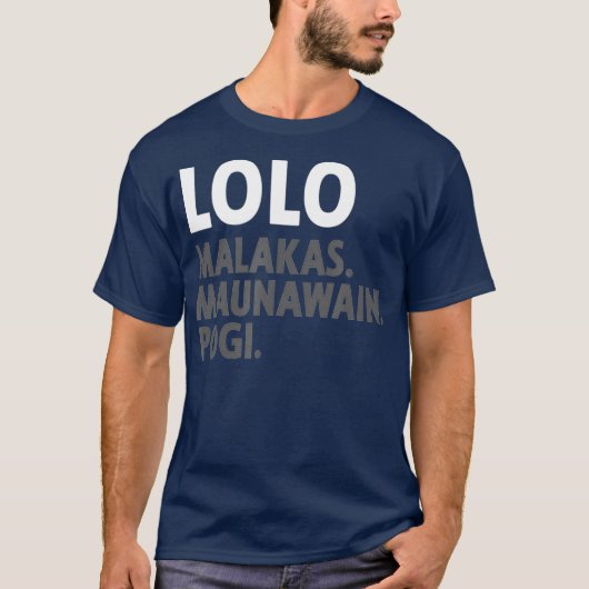 Lolo Filipino Grandpa Funny Filipino Tシャツ (正面)