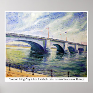 London Bridge by Alfred Zwiebel Poster ポスター