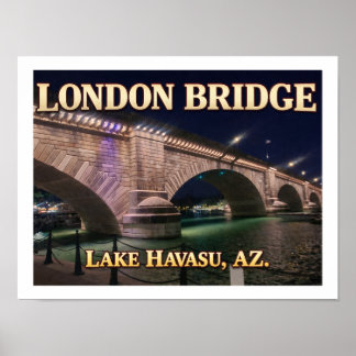 London Bridge Lake Havasu Arizona  ポスター