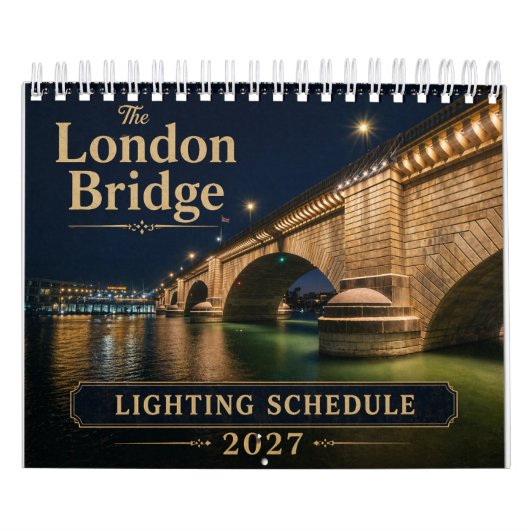 London Bridge Lighting Schedule Calendar カレンダー (カバー)