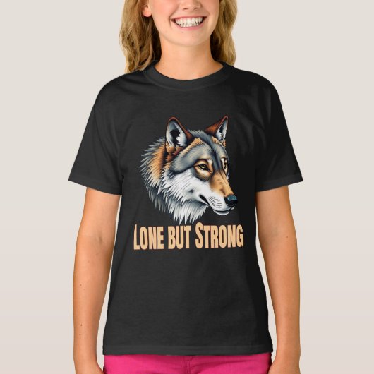 Lone But Strong Wolf Tシャツ (正面)