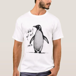 Lone Penguin – I Didn’t Get Lost, I Chose  Tシャツ