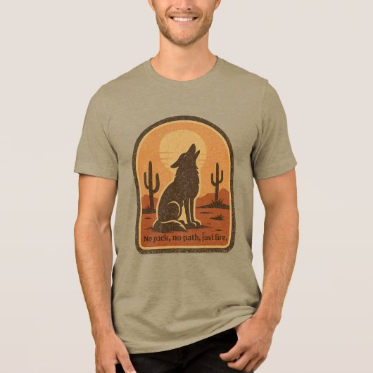 Lone Wolf Desert Scene – “No Pack No Path Just Fir トライブレンドTシャツ (正面)