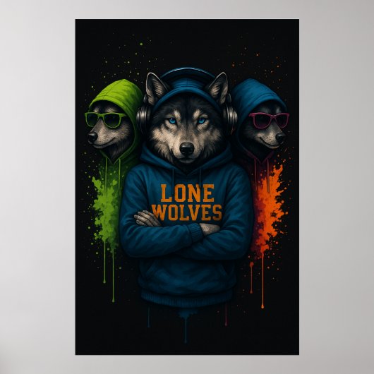 Lone Wolves Hoodie Trio –Cool Wolf Pack Street Art ポスター (正面)