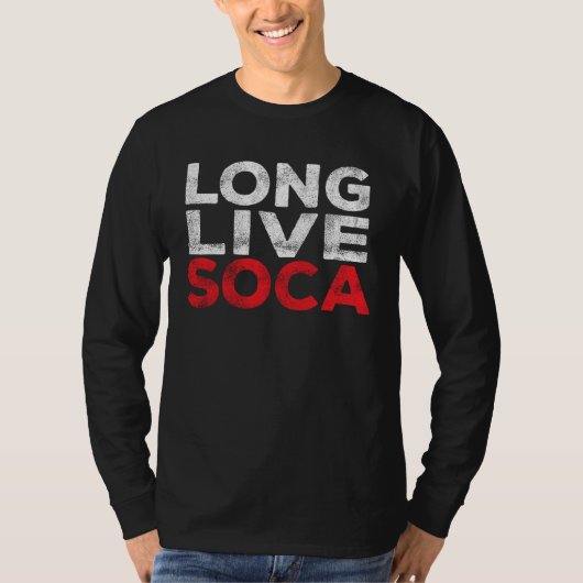 Long Live Soca  Caribbean Soca Party Tシャツ (正面)