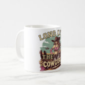 Long live the cowgirl コーヒーマグカップ (正面左)